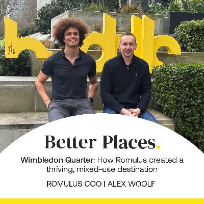 S4 Ep12: Wimbledon Quarter: How Romulus Created a Thriving, Mixed-Use Destination