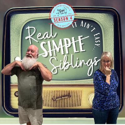 E69-S4 Unpacking Eminent Domain, with real life examples; coming up on REAL Siblings, It Ain’t Easy