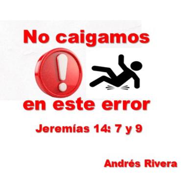 No caigamos en este Error
