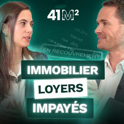 [2/2] Les solutions pour protéger vos investissements des loyers impayés - Le podcast de l'investissement