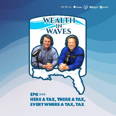 Here A Tax, There A Tax, Everywhere A Tax, Tax Here A Tax, There A Tax, Everywhere A Tax, Tax