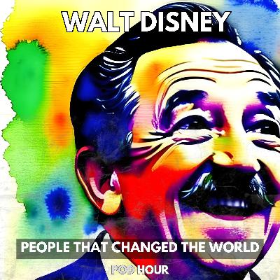 Walt Disney Biography - Disneyland, Disney Company, Walt Disney World [People That Changed The World]