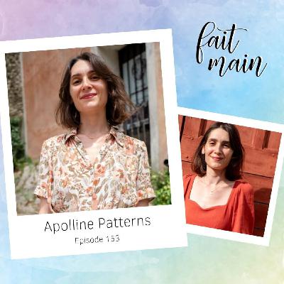 #153 Apolline Patterns : les défis d’une marque de patrons de couture