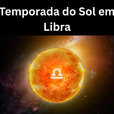 Temporada do Sol em Libra