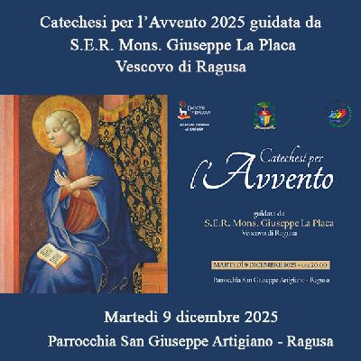 Catechesi per l’Avvento 2025