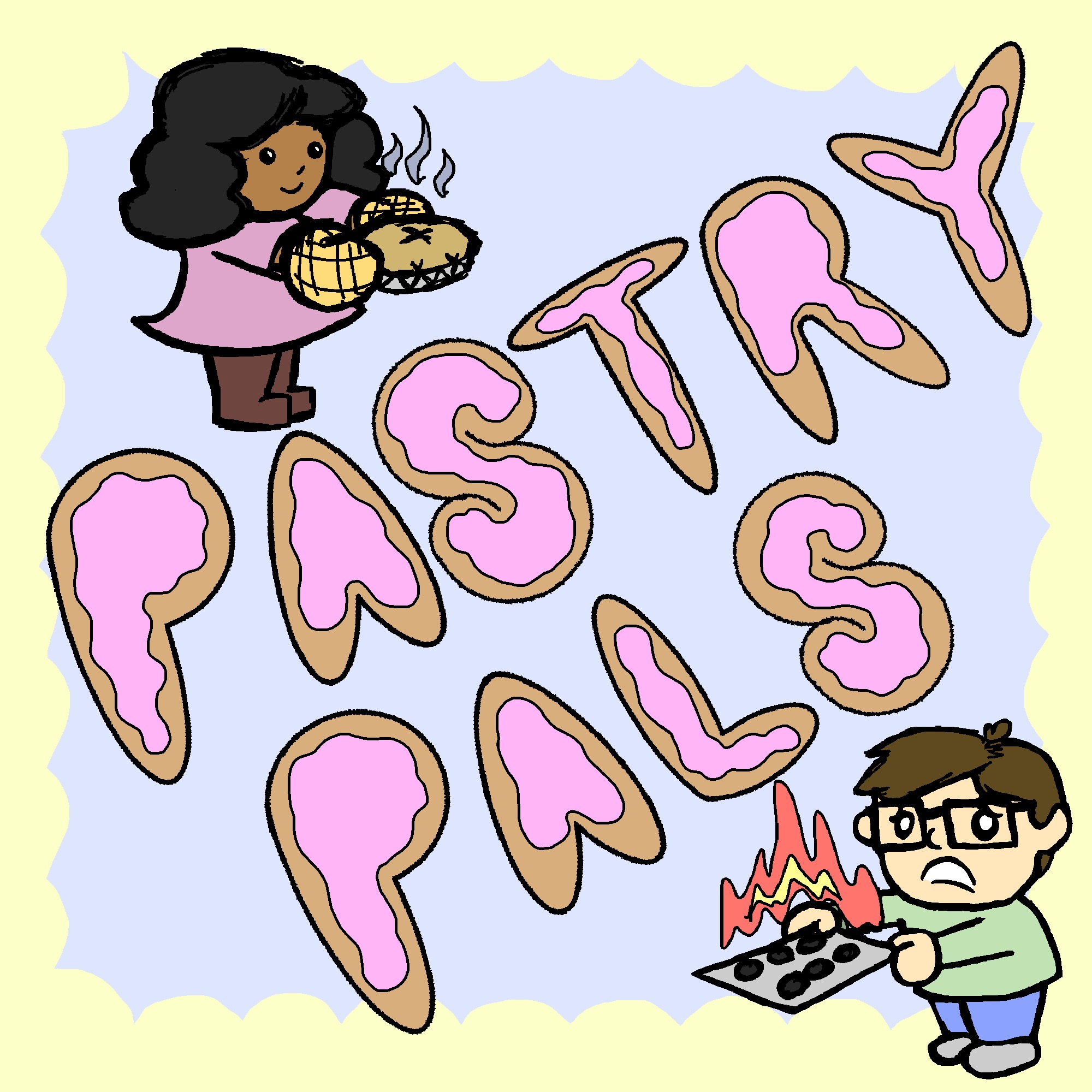 Pastry Pals: A Great British Bake Off Podcast Pastry Pals: A Great British Bake Off Podcast