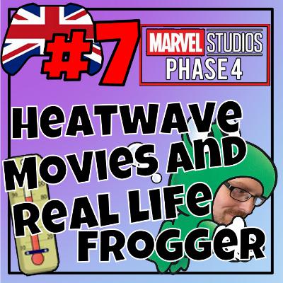 BC Podcast: Episode 7 Heatwave, Movies and Real Life Frogger BC Podcast: Episode 7 Heatwave, Movies and Real Life Frogger