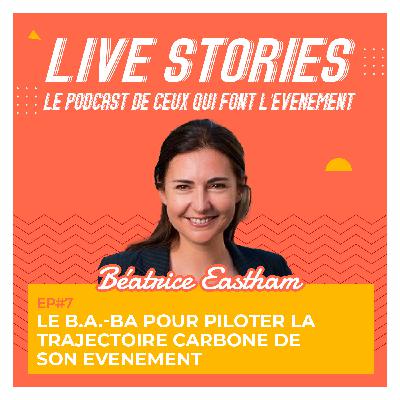 7. Le B.A.-BA pour piloter la trajectoire carbone de son événement. Avec Béatrice Eastham. 7. Le B.A.-BA pour piloter la trajectoire carbone de son événement. Avec Béatrice Eastham.