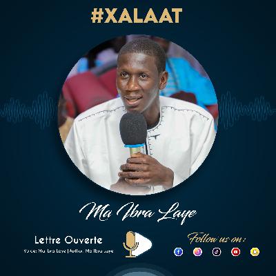 Lettre Ouverte - Ma Ibra Laye