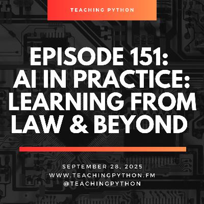 Episode 151: AI in Practice: Learning from Law & Beyond with Pritesh Patel
