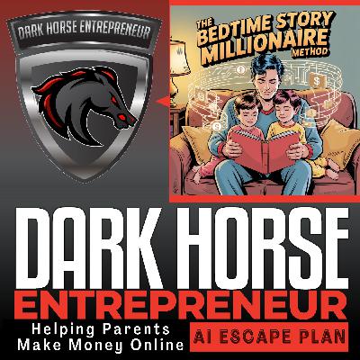 Episode 524 The Bedtime Story Millionaire Method |make money online | entrepreneur tips | ai entrepreneur