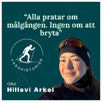 16. Hillevi Arkel - Alla pratar om målgången. Ingen om att bryta