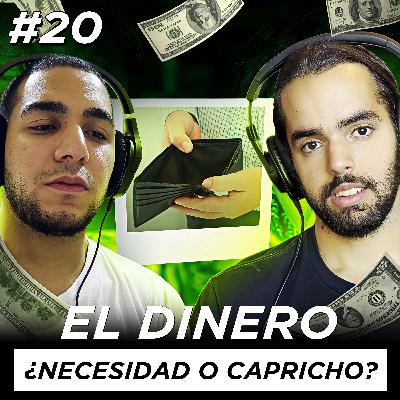 #20 - Es el dinero realmente necesario? #20 - Es el dinero realmente necesario?