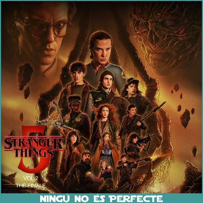 NNEP 25x17 - Stranger Things 5 Vol 2 i The Finale NNEP 25x17 - Stranger Things 5 Vol 2 i The Finale