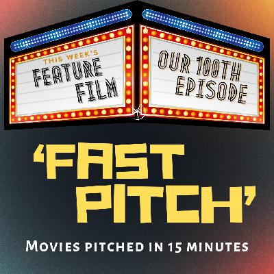 Episode 100 - A Very Special Fast Pitch - Bucky's Basement Podcast Episode 100 - A Very Special Fast Pitch - Bucky's Basement Podcast