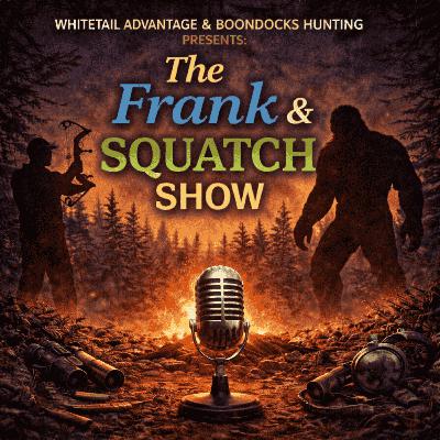 Ep 6 / Lessons Learned: Hunting, Family, and Everything in Between