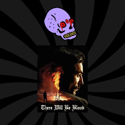 XI. There Will Be Blood