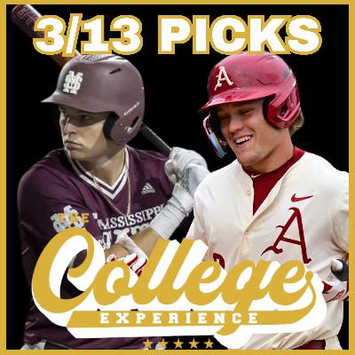 College Baseball Picks For Friday, March 13th + Weekend Preview (Ep. 206)