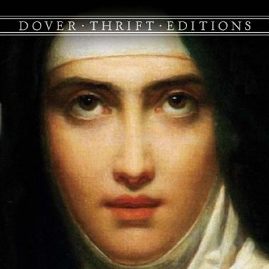 The Way Of Perfection, Saint Teresa Of Ávila The Way Of Perfection, Saint Teresa Of Ávila