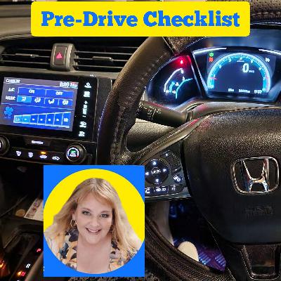 Pre-Drive checklist  – What controls you need to know before driving in a new vehicle.