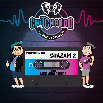 MINISODIO 08 – SHAZAM 2: ¿LA FURIA DE LOS CRÍTICOS Y LA AUDIENCIA?