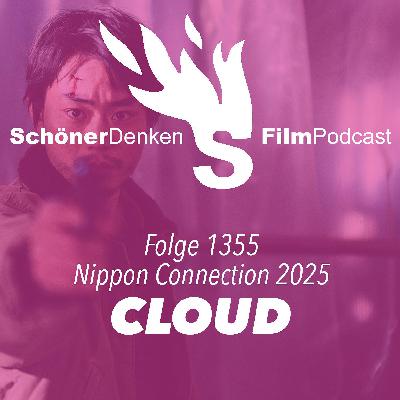 Folge 1355: Kiyoshi Kurosawa CLOUD feat. Karoline, René und Markus (NipponConnection2025)