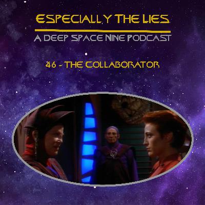 The Collaborator - Star Trek Deep Space Nine - 46