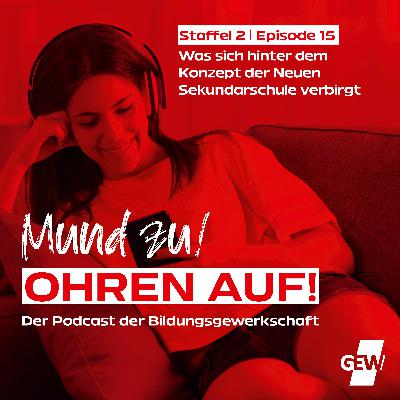 Was sich hinter dem Konzept der Neuen Sekundarschule verbirgt (Staffel 2, Episode 15)