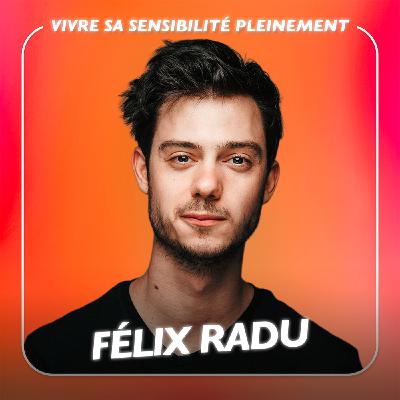 Faut-il guérir pour aimer ? avec Félix Radu