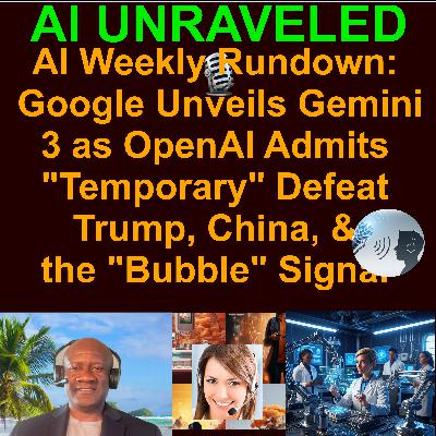 AI Business and Development Weekly News Rundown Nov 17-23 2025: ⚠️The Model War Flips: Google Unveils Gemini 3 as OpenAI Admits "Temporary" Defeat;  📉The Chip Wars Pivot: Trump, China, and the "Bubble" Signal & more