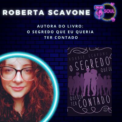 Entrevista com Roberta Scavone