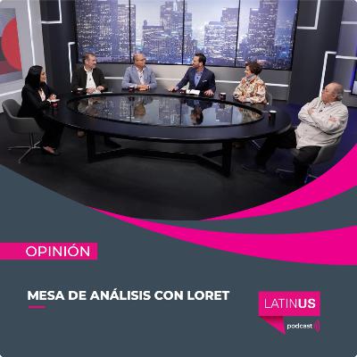 Mesa de Análisis con Loret: Dresser, Navarro, Silva-Herzog, Córdova y Aguilar Camín