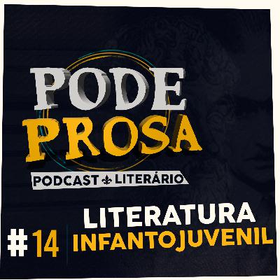 EP14 - Literatura Infantojuvenil