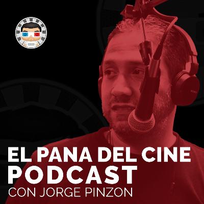 El Pana del Cine Live Show | EP.03