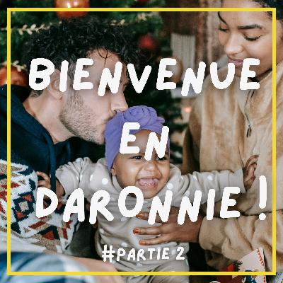 #18. Bienvenue en daronnie (partie 2)