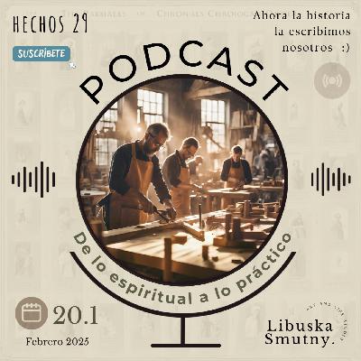 De lo espiritual a lo práctico: Efesios 1 | Hechos 29 20.1
