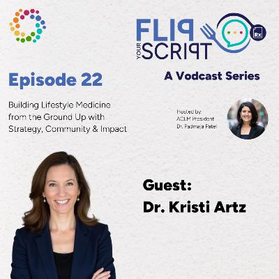 Building Lifestyle Medicine from the Ground Up with Strategy, Community & Impact Building Lifestyle Medicine from the Ground Up with Strategy, Community & Impact