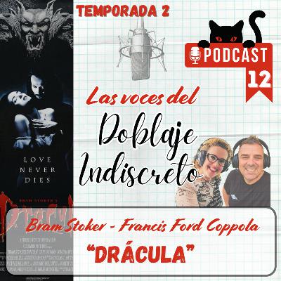 "Drácula" de Bram Stoker - Francis Ford Coppola E12-T2