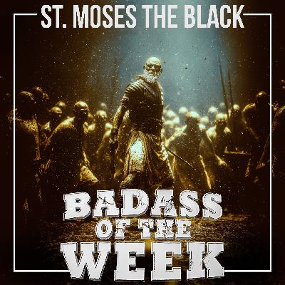 St. Moses the Black: From Outlaw to Saint St. Moses the Black: From Outlaw to Saint