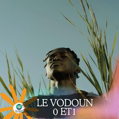 Le vodoun et la science du 0 et le 1 Le vodoun et la science du 0 et le 1