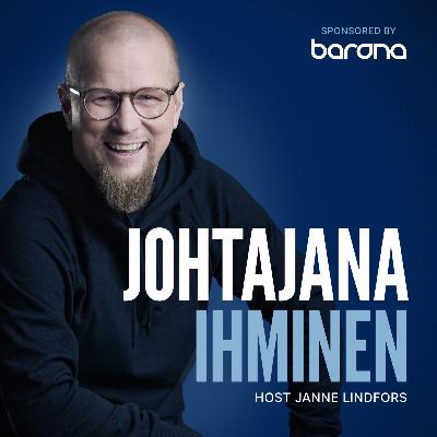 Tämä on Johtajana ihminen -podcast Tämä on Johtajana ihminen -podcast