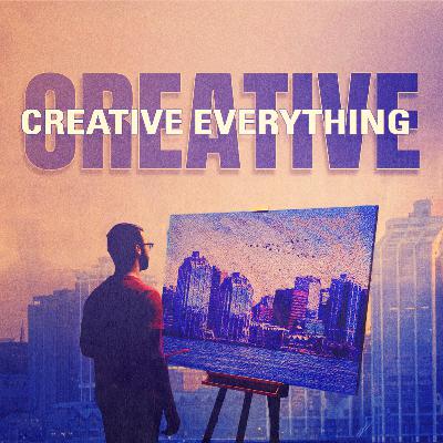 Creative Everything