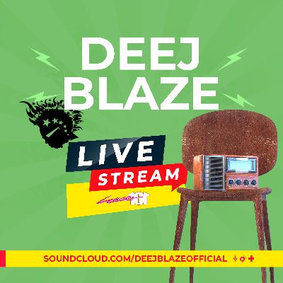 DEEJBLAZE LIVE MIX (ON LASER 101)