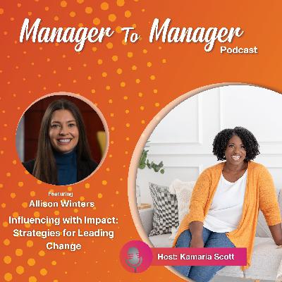 Influencing with Impact: Strategies for Leading Change