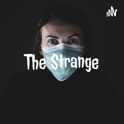 The Strange Part -10