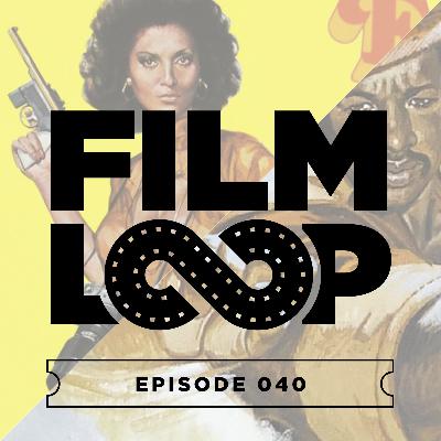 040: Blaxploitation 040: Blaxploitation