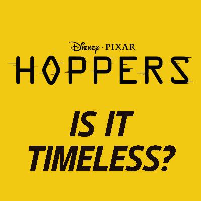 HOPPERS Movie Discussion | Is It Timeless? | *SPOILERS HOPPERS Movie Discussion | Is It Timeless? | *SPOILERS