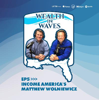 Income America's Matthew Wolniewicz Income America's Matthew Wolniewicz