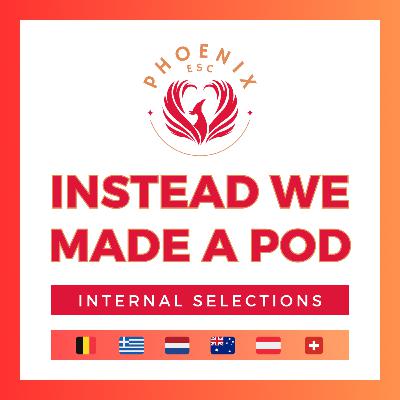 Internal Selections - 🇧🇪🇬🇷🇳🇱🇦🇺🇦🇹🇨🇭