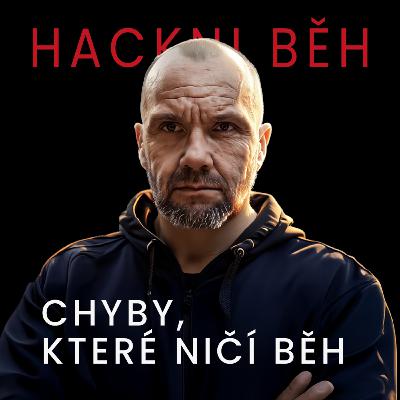 EPIZODA 02: Chyby, které ničí běh EPIZODA 02: Chyby, které ničí běh